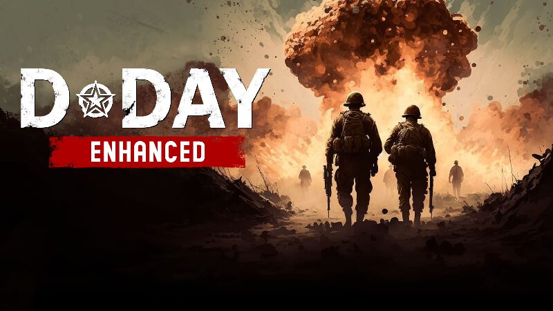 D-Day Enhanced