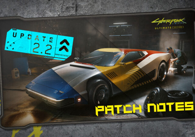 Alles wat je moet weten over Cyberpunk 2077 update 2.2!