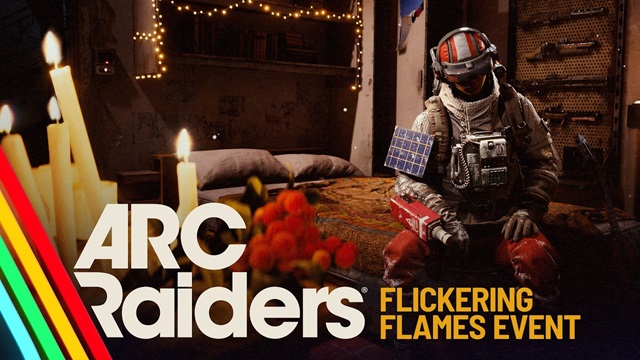 Arc Raiders Flickering Flames