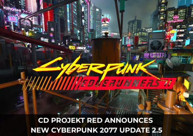Cyberpunk 2077 update 2.5