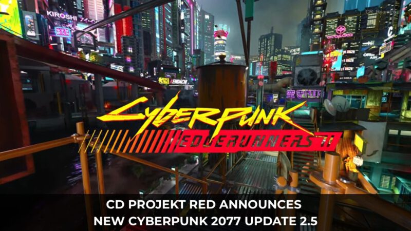 Cyberpunk 2077 update 2.5